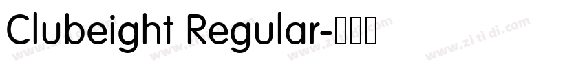 Clubeight Regular字体转换